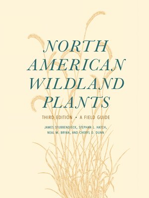 cover image of North American Wildland Plants: a Field Guide